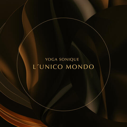 L´unico Mondo