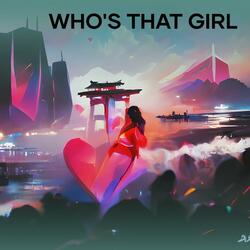 Who's That Girl