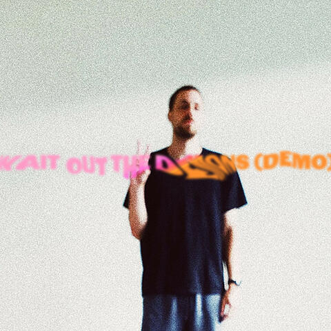 wait out the demons