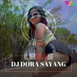 Dj Dora Sayang