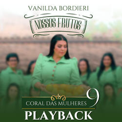 Nossos Frutos - Coral das Mulheres 9 (Playback)