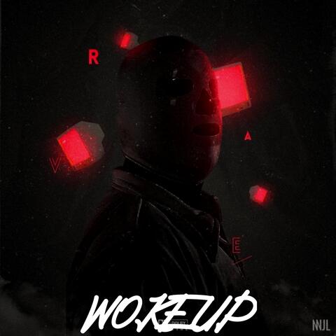Woke Up