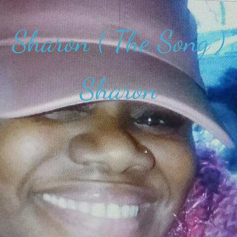 Sharon ( The Song )