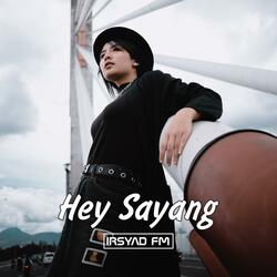 Hey Sayang