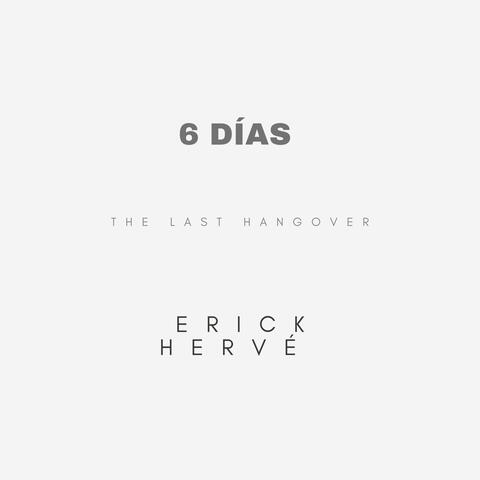 6 DÍAS