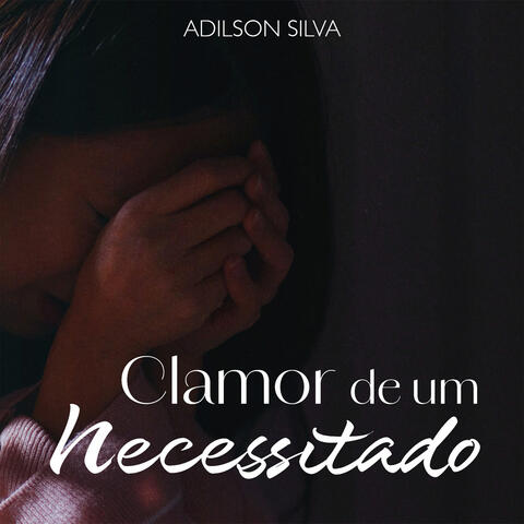 Clamor De Um Necessitado