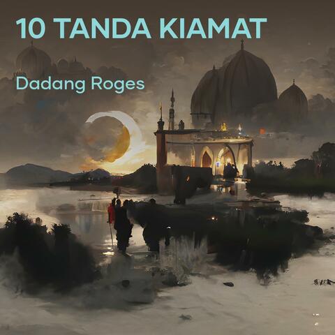 10 Tanda Kiamat