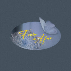 From Afar (Vocal 전예진)