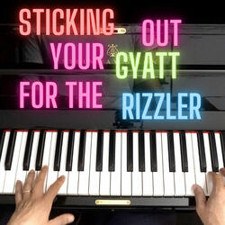 Sticking out your Gyatt for the Rizzler