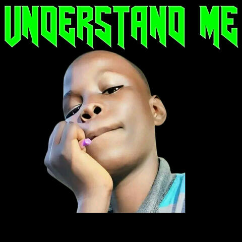 understand me