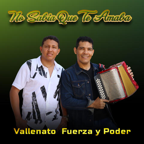 Vallenato Fuerza Y Poder