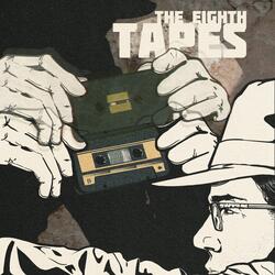 Tape Number Six