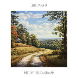 Destination is a reward