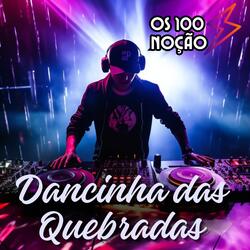 Dancinha das Quebradas