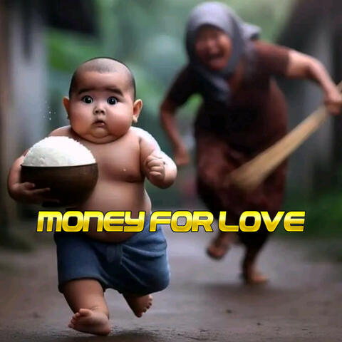 Money For Love