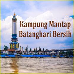 Kampung Mantap Batanghari Bersih