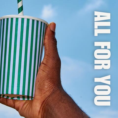 All for You