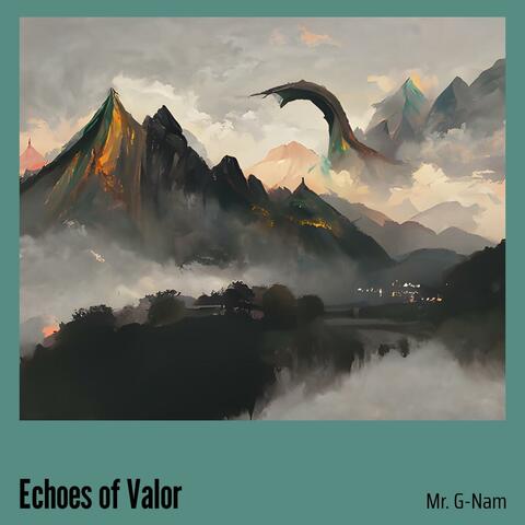 Echoes of Valor