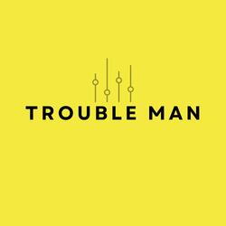 Trouble Man