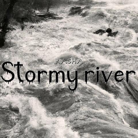 Stormy River