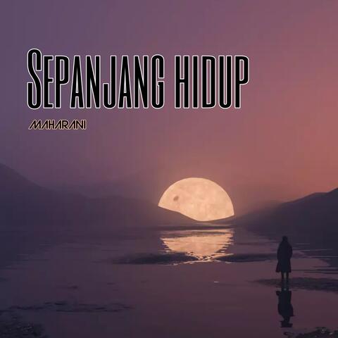 Sepanjang Hidup
