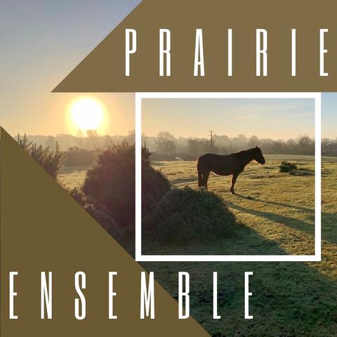 Prairie Ensemble