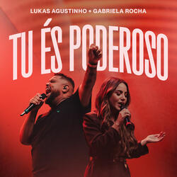 Tu és Poderoso