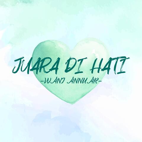 Juara Di Hati