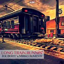 Long Train Runnin'