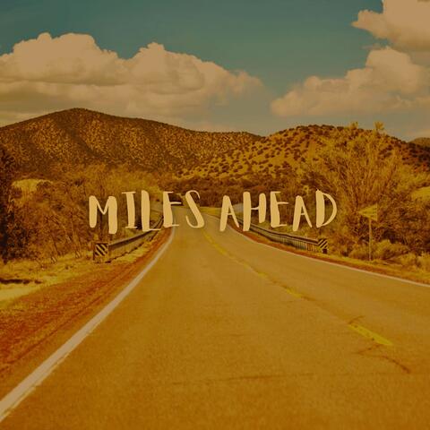 Miles Ahead