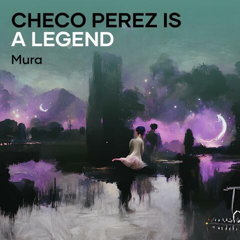 Checo Perez Is a Legend