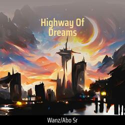 Highway of Dreams