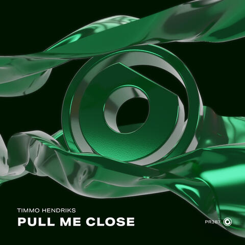 Pull Me Close