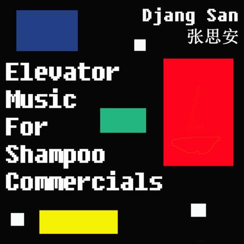 Elevator music for shampoo commercials