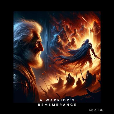 A Warrior's Remembrance