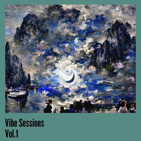 Vibe Sessions, Vol.1