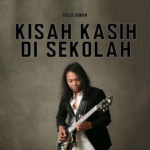 Kisah Kasih Di Sekolah