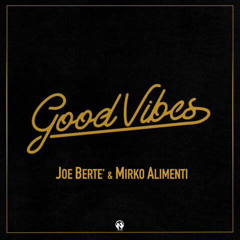 Good Vibes