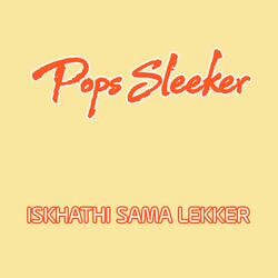 Iskhathi Sama Lekker