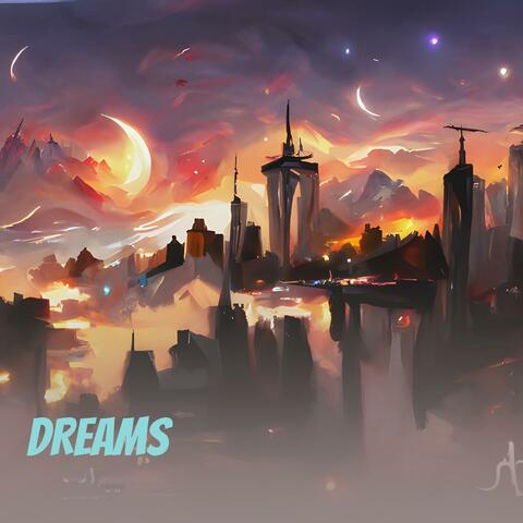 Dreams