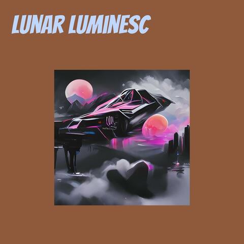 Lunar Luminesc