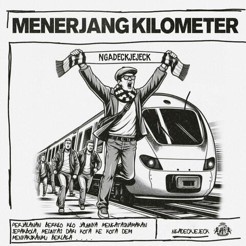 Menerjang Kilometer