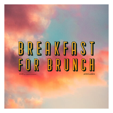 Breakfast For Brunch