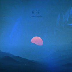 Rise