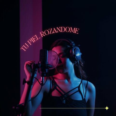 Tu Piel Rozandome