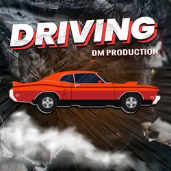 Driving