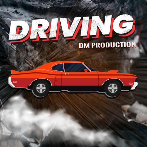 Driving
