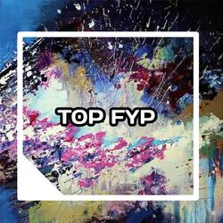 Top Fyp