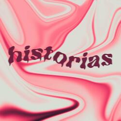 HISTORIAS