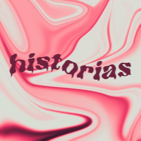 HISTORIAS